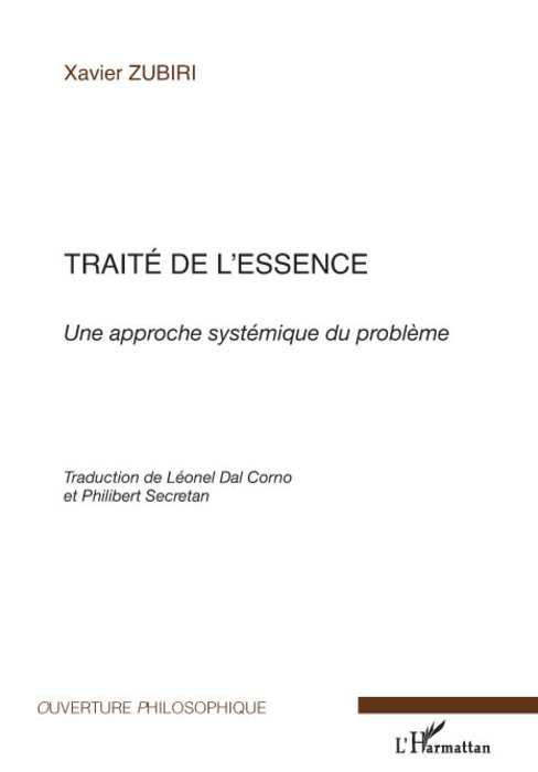 Traité de l'essence, Une approche systématique du problème - Traduction de Léonel Dal Corno et Philibert Secretan (9782296065451-front-cover)