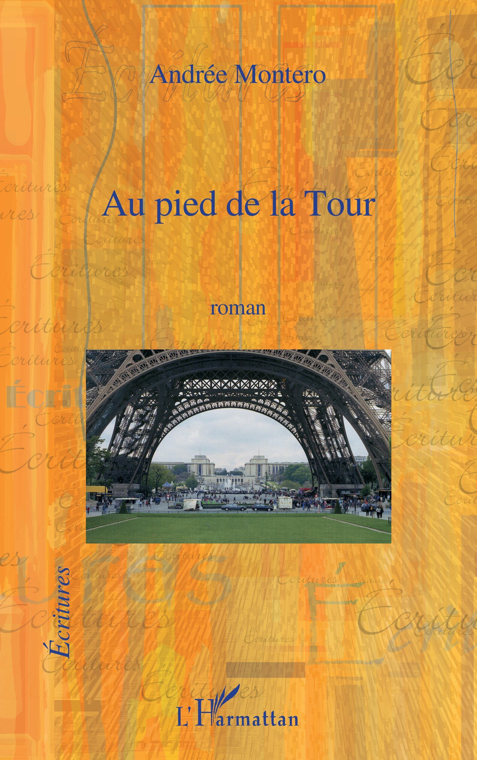 Au pied de la Tour (9782296098268-front-cover)