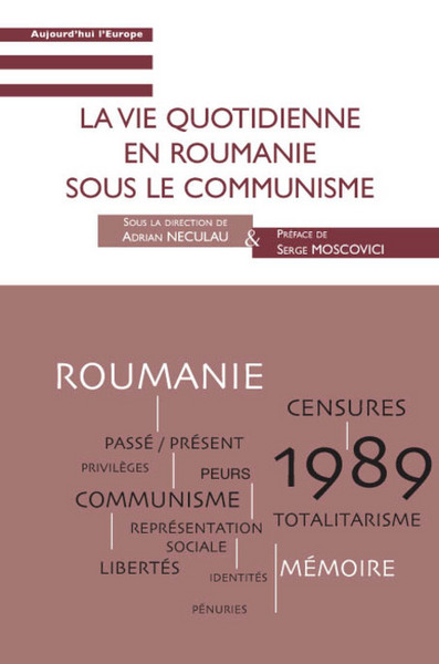 La vie quotidienne en Roumanie sous le communisme (9782296063006-front-cover)