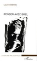 Penser avec Brel (9782296002814-front-cover)