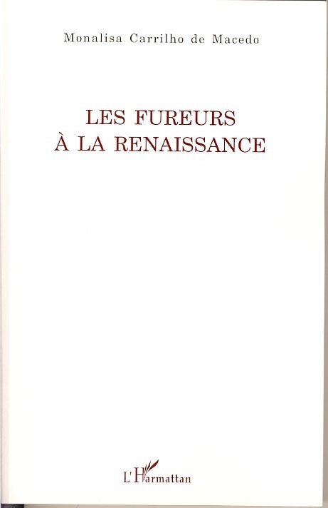 Les fureurs à la Renaissance (9782296037328-front-cover)