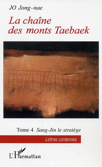 La Chaîne des monts Taebaek, Tome 4 (9782296004122-front-cover)
