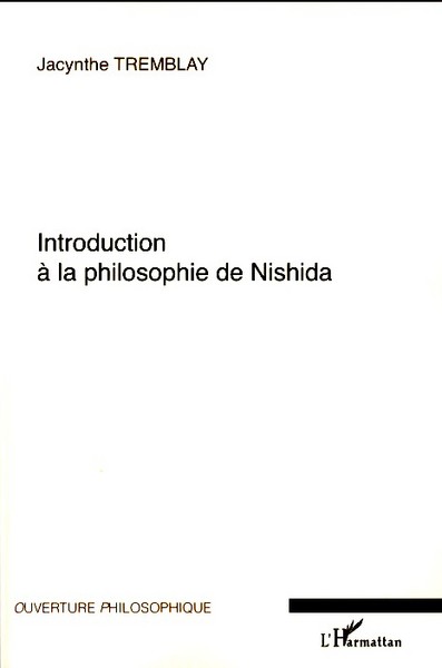Introduction à la philosophie de Nishida (9782296038738-front-cover)