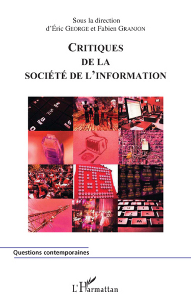 Critiques de la société de l'information (9782296070318-front-cover)