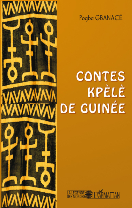 Contes Kpélé de Guinée (9782296076334-front-cover)
