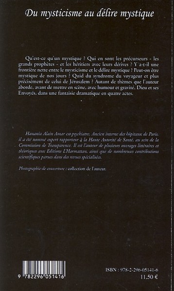 Du mysticisme au délire mystique - Essai, Suivi de Le rendez-vous manqué - Fantaisie dramatique en quatre actes (9782296051416-back-cover)