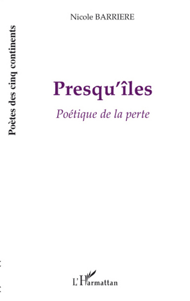 Presqu'îles, Poétique de la perte (9782296084438-front-cover)