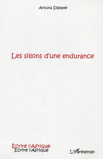 Les sillons d'une endurance (9782296004429-front-cover)