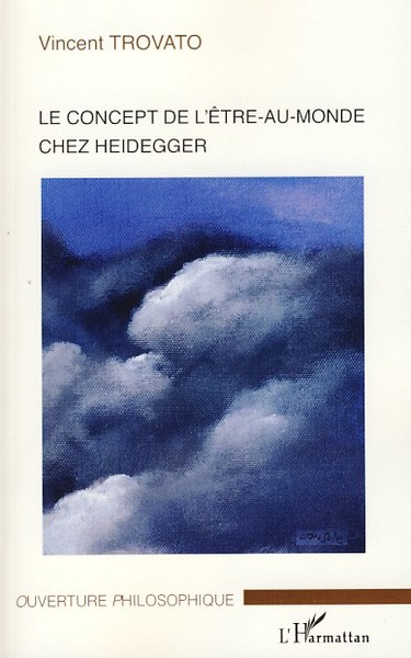 Le concept d'être-au-monde chez Heidegger (9782296052499-front-cover)