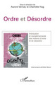 Ordre et désordre, Imbrication et complémentarité des notions d'ordre et de désordre (9782296092136-front-cover)