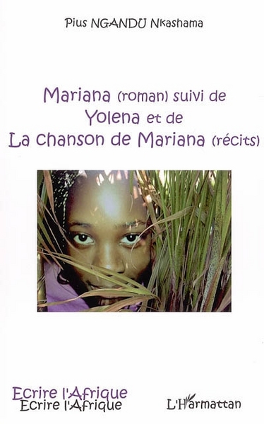 Mariana, Suivi de Yolena et de La chanson de Mariana (9782296002197-front-cover)