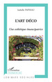 L'Art Déco, Une esthétique émancipatrice (9782296091726-front-cover)