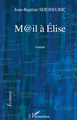 M@il à Elise, Roman (9782296090552-front-cover)