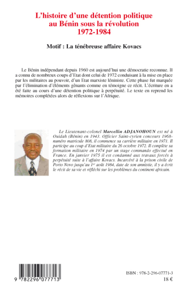 L'histoire d'une détention politique au Bénin sous la révolution 1972-1984, Motif : La ténébreuse affaire Kovacs (9782296077713-back-cover)