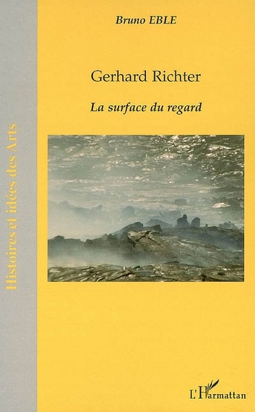 Gerhard Richter, La surface du regard (9782296015272-front-cover)