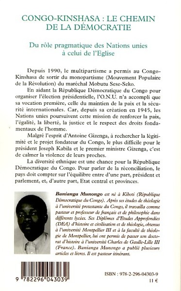 Congo-Kinshasa: le chemin de la démocratie, Du rôle pragmatique des Nations unies à celui de l'Eglise (9782296043039-back-cover)
