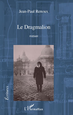 Le Dragmalion (9782296089587-front-cover)