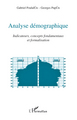 Analyse démographique, Indicateurs, concepts fondamentaux et formalisation (9782296098732-front-cover)