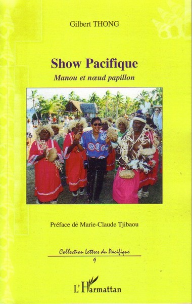Show Pacifique, Manou et noeud papillon (9782296046573-front-cover)
