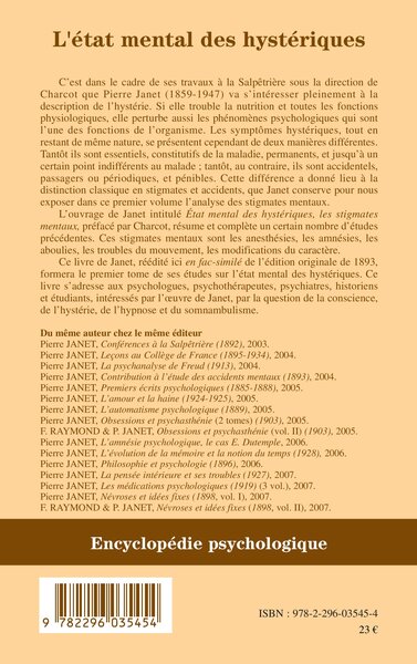 L'Etat mental des hystériques (Volume I), Les stigmates mentaux (9782296035454-back-cover)