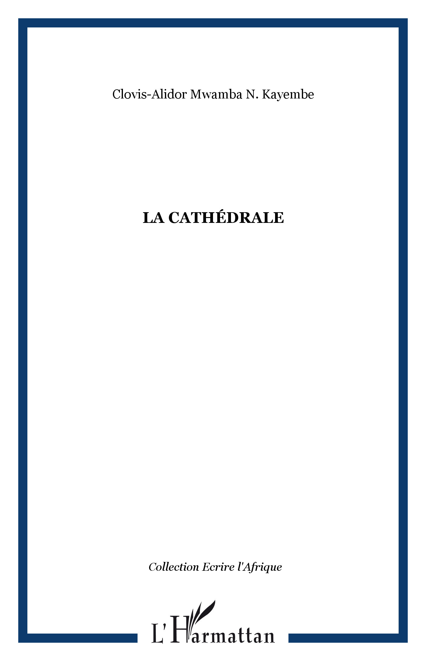 La cathédrale (9782296080904-front-cover)