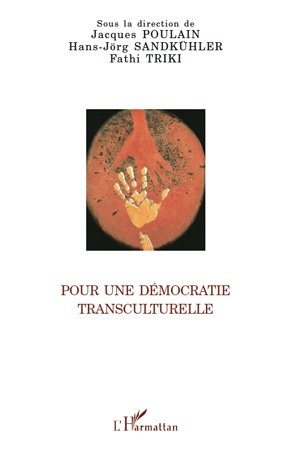 Pour une démocratie transculturelle (9782296082441-front-cover)