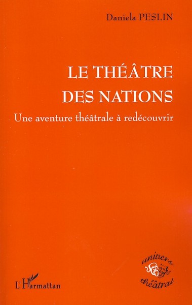 Le Théâtre des Nations, Une aventure théâtrale à redécouvrir (9782296073166-front-cover)