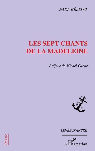 Les sept chants de la Madeleine (9782296013032-front-cover)
