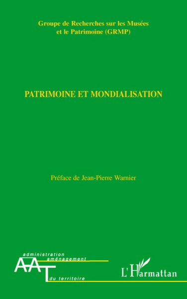 Patrimoine et mondialisation (9782296056503-front-cover)
