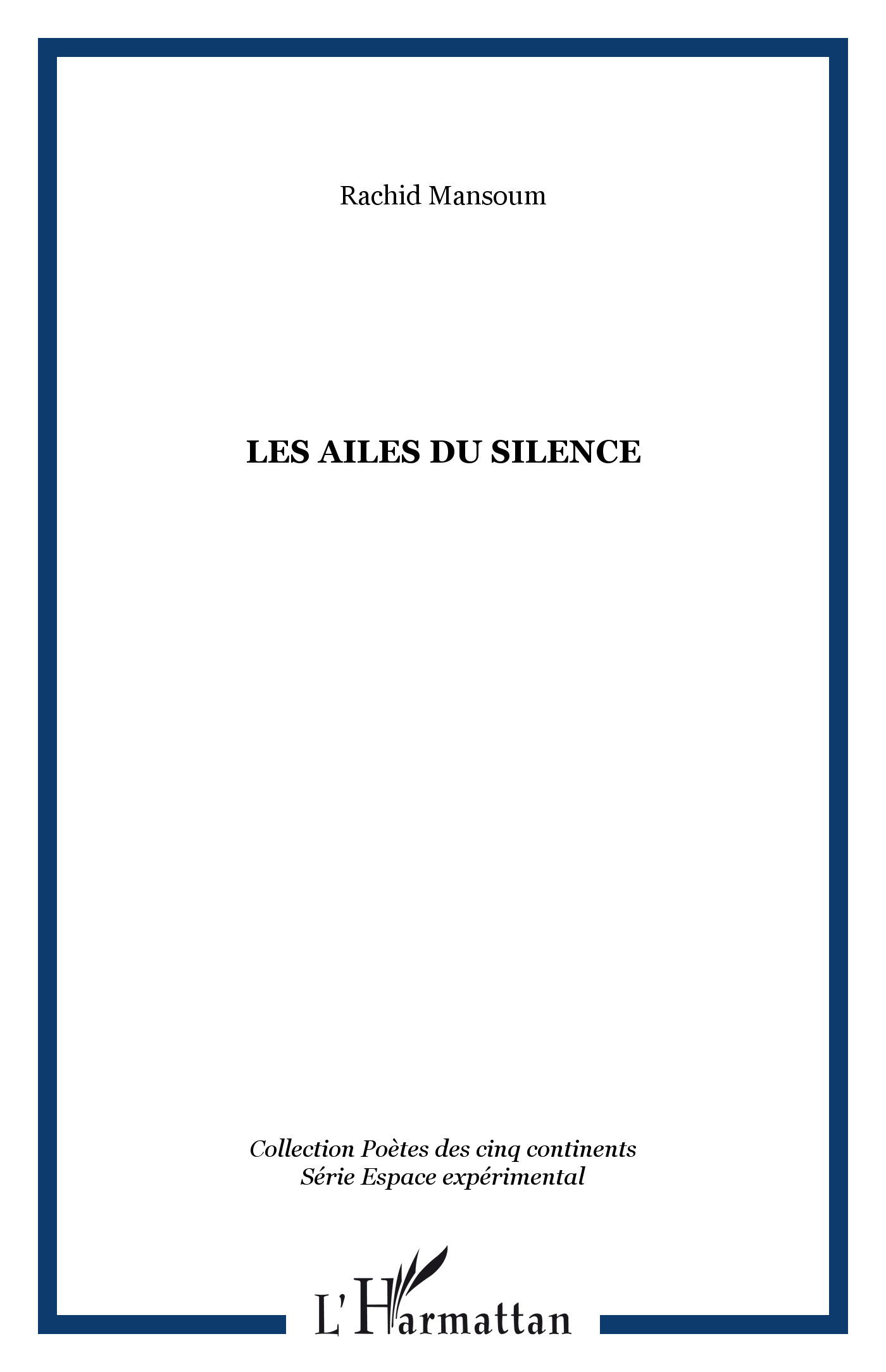 Les ailes du silence (9782296043206-front-cover)