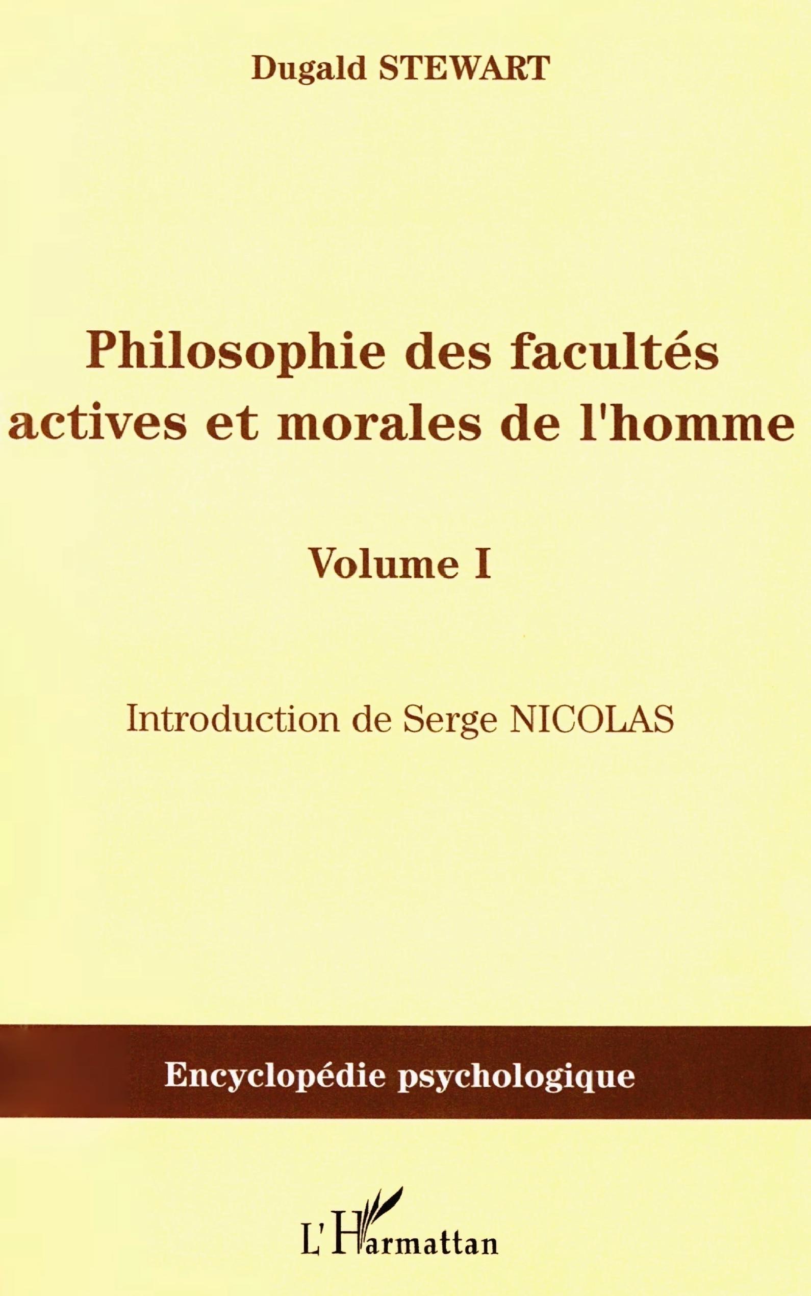 Philosophie des facultés actives et morales de l'homme, Volume 1 (9782296032149-front-cover)