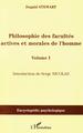 Philosophie des facultés actives et morales de l'homme, Volume 1 (9782296032149-front-cover)