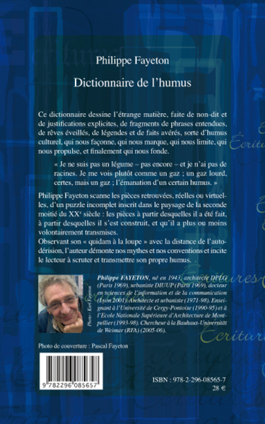 Dictionnaire de l'humus, Un quidam à la loupe (9782296085657-back-cover)
