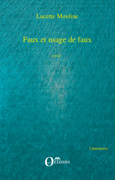 FAUX ET USAGE DE FAUX (9782296063679-front-cover)