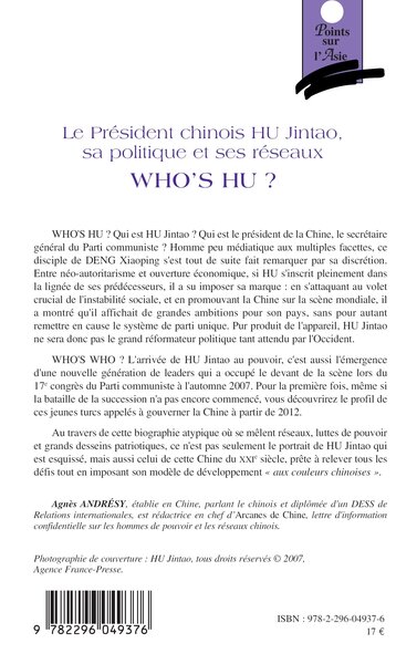 Le président chinois HU Jintao, sa politique et ses réseaux (9782296049376-back-cover)
