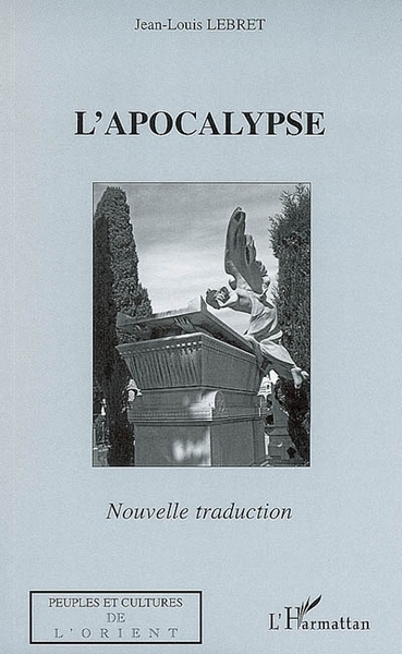 L'apocalypse, Nouvelle traduction (9782296029910-front-cover)