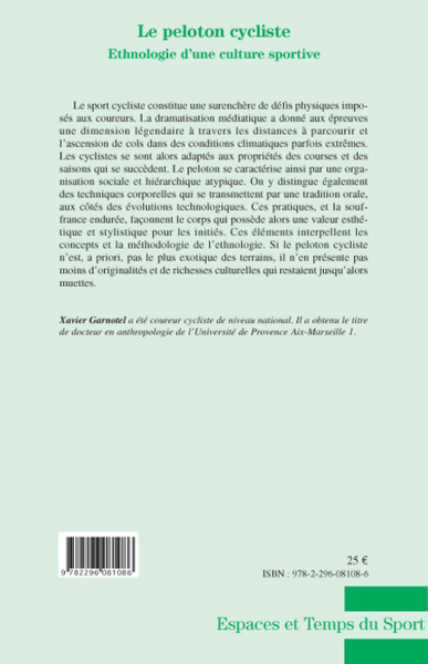 Le peloton cycliste, Ethnologie d'une culture sportive (9782296081086-back-cover)