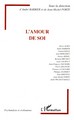 L'amour de soi (9782296006027-front-cover)