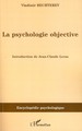 La psychologie objective (9782296043817-front-cover)