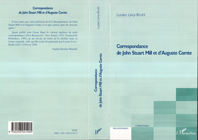Correspondance de John Stuart Mill et d'Auguste Comte (9782296041905-front-cover)