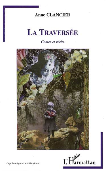 La traversée (9782296083868-front-cover)