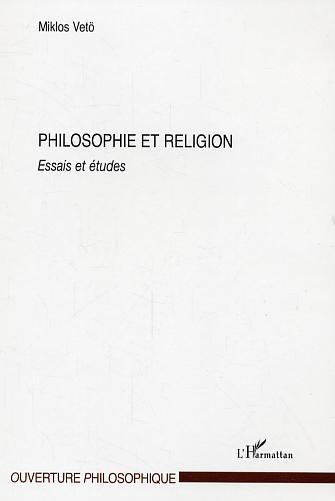 Philosophie et religion, Essais et études (9782296007703-front-cover)