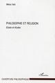 Philosophie et religion, Essais et études (9782296007703-front-cover)