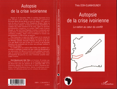 Autopsie de la crise ivoirienne, La nation au coeur du conflit (9782296007017-front-cover)