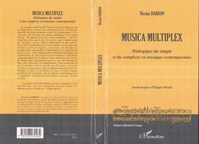 Musica Multiplex, Dialogique du simple et du complexe en musique contemporaine (9782296032484-front-cover)
