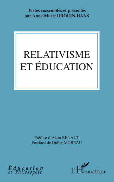 Relativisme et éducation (9782296064980-front-cover)