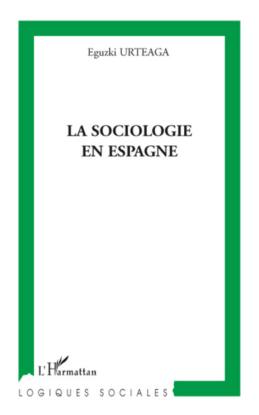 La sociologie en Espagne (9782296078376-front-cover)