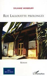 Rue Lallouette prolongée (9782296007956-front-cover)