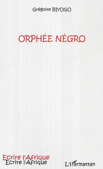 Orphée Négro (9782296011533-front-cover)