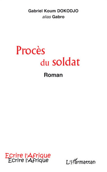 Procès du soldat (9782296056473-front-cover)